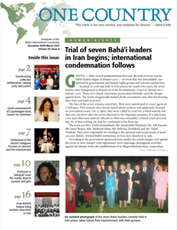 ONE COUNTRY, the newsletter of the Bahá'í International Community, is a publication of the Office of Public Information of the Bahá'í International Community.